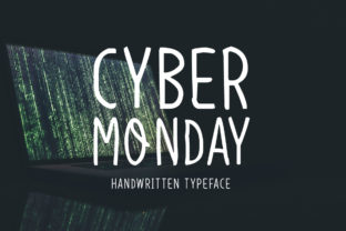Cyber Monday: A Modern Handwritten Font for Creative Branding